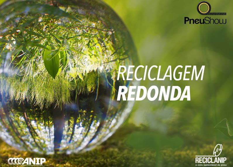 Reciclanip apresenta sucesso da logística reversa dos pneus inservíveis na PneuShow 2018